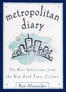 Metropolitan Diary The Best Selections from the New York Times Column