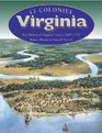 Virginia The History of Virginia Colony 16071776
