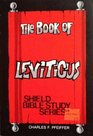 The Book of Leviticus A Study Manual