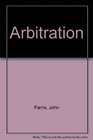 Arbitration Principles and Practice