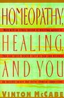 Homeopathy, Healing and You