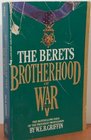 Berets (Brotherhood of War, Bk 5)