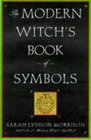 The Modern Witch's Book of Symbols (Library of the Mystic Arts)