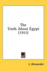 The Truth About Egypt