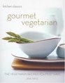 Kitchen Classics Gourmet Vegetarian The Vegetarian Recipes You Must Have