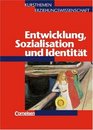 Kursthemen Erziehungswissenschaft 4 Entwicklung Sozialisation und Identitt Kurs 12/2