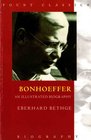 Dietrich Bonhoeffer An Illustrated Biography