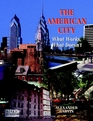The American City What Works and What Doesn't