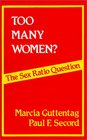 Too Many Women The Sex Ratio Question
