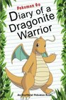 Pokemon Go  Diary Of A Dragonite Warrior