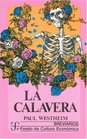 La calavera/ The skull