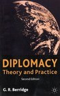 Diplomacy Theory and Practice Second Edition