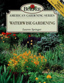 Waterwise Gardening (Burpee American Gardening Series)