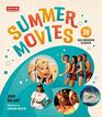 Summer Movies 30 SunDrenched Classics