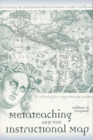 Metateaching and the Instructional Map