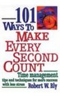 101Ways to Make Every Second Count