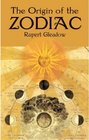 The Origin of the Zodiac