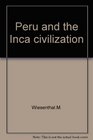Peru and the Inca civilization