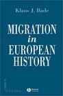Migration in European History (Making of Europe)