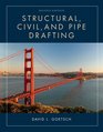Structural Civil and Pipe Drafting