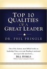 Top 10 Qualities of a Great Leader