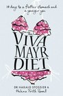 The Viva Mayr Diet 14 Days to a Flatter Stomach and a Younger You