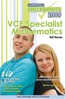 Cambridge Checkpoints VCE Specialist Mathematics 2009 2009