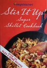 Weight Watchers Stir It Up Super Skillet Cookbook