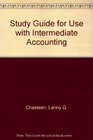 Study Guide to accompany Intermediate Accounting