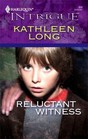 Reluctant Witness