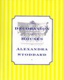The Decoration of Houses Alexandra Stoddard