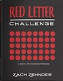 Red Letter Challenge: A 40 Day Life Changing Experience