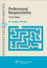 Examples  Explanations Professional Responsibility 3rd Edition