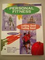 Personal Fitness Looking Good/Feeling Good  Lesson Plans