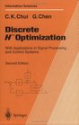 Discrete H Optimization With Applications in Signal Processing and Control Systems