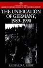 The Unification of Germany 19891990