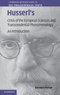 Husserl'sEM Crisis of the European Sciences/EM EMand Transcendental Phenomenology/EM An Introduction