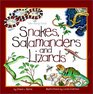 Snakes Salamanders and Lizards