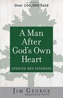 A Man After God's Own Heart Updated and Expanded