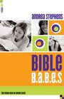 Bible BABEs The Inside Dish on Divine Divas