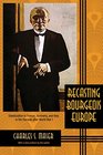 Recasting Bourgeois Europe Stabilization in France Germany and Italy in the Decade after World War I