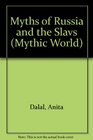 Myths of Russia and the Slavs