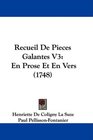 Recueil De Pieces Galantes V3 En Prose Et En Vers