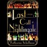 Last Call at the Nightingale