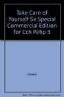 Take Care of Yourself 5e Special Commercial Edition for Cch Pehp 3