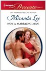 Not a Marrying Man