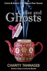 Coffee and Ghosts The Complete First Season