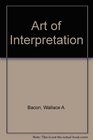 The Art of Interpretation