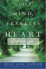Quiet Mind Fearless Heart  The Taoist Path through Stress and Spirituality