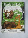Morris Tells Boris Mother Moose Stories and Rhymes